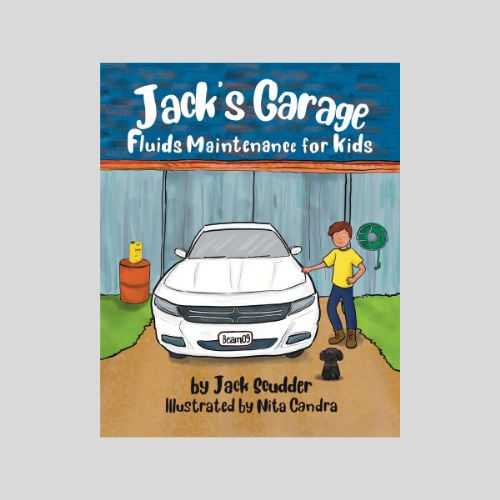 Jack's Garage: Fluids Maintenance for Kids (Paperback)