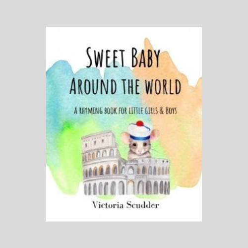 Sweet Baby Around the World (Paperback)